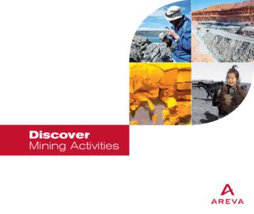Discover Mining Activities Value  Natural resources to produce