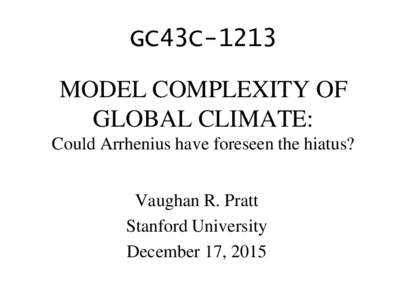 Atmospheric sciences / Meteorology / Climatology / Climate history / Global warming / Atmospheric chemistry / Climate oscillation / Oscillation / Solar irradiance / Climate model / Forecasting / Climate