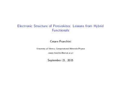 Electronic Structure of Perovskites: Lessons from Hybrid Functionals