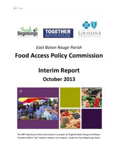 1|Page  East Baton Rouge Parish Food Access Policy Commission Interim Report