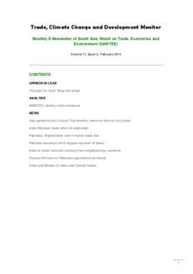Trade, Climate Change and Development Monitor Monthly E-Newsletter of South Asia Watch on Trade, Economics and Environment (SAWTEE) Volume 11, Issue 2, February[removed]CONTENTS