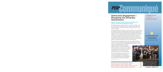 PDP Communiqué is produced by the  Community Engagement—Energizing the University Commitment Professional Development Program, Nelson A. Rockefeller College of Public