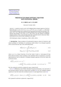 IJMMS 26:[removed]–330 PII. S0161171201005981 http://ijmms.hindawi.com © Hindawi Publishing Corp.  FREDHOLM-VOLTERRA INTEGRAL EQUATION