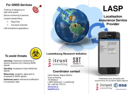 For GNSS Services  LASP Tracking of dangerous or high-value goods