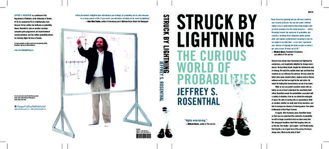 $34.95 Department of Statistics at the University of Toronto. At 24, he received his Ph.D. in Mathematics from “Jeffrey Rosenthal’s delightful book will enhance your feelings for probability and its odd relevance to 
