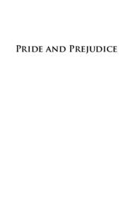 Pride and Prejudice  Jane Austen Pride and Prejudice