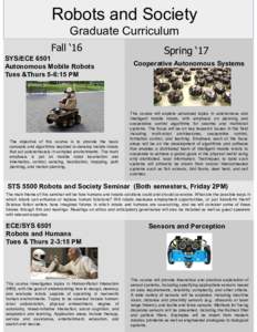 Robots and Society Graduate Curriculum Fall ‘16  SYS/ECE 6501