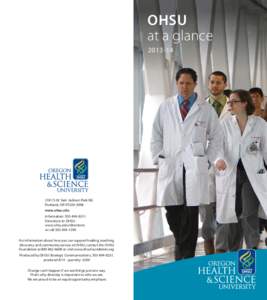 OHSU at a glance[removed]S.W. Sam Jackson Park Rd. Portland, OR[removed]