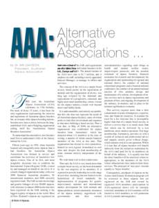 AAA: by Dr IAN DAVISON President, Australian Alpaca Association  T