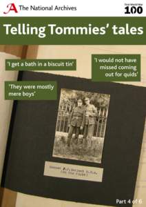 13. ‘They were mostly mere boys’.  13. ‘They were mostly mere boys’. Contents 12. ‘I get a bath in a biscuit tin’. ............................................................................................