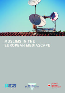 Muslims In The European Mediascape Muslims In The European Mediascape