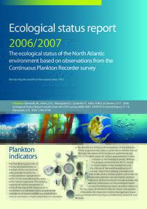 Planktology / Aquatic ecology / Biological oceanography / Plankton / Continuous Plankton Recorder / Calanus finmarchicus / Phytoplankton / Copepod / Meroplankton / Zooplankton / Biomass / Regime shift