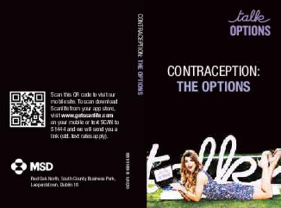 Contraception: The Options  Red Oak North, South County Business Park, Leopardstown, Dublin 18  WOMN