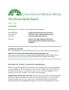 The Human Needs Report October 7, 2014 IN THIS EDITION What Congress Did – And Didn’t – Get Done Before Leaving Washington… APPROPRIATIONS: FOSTER YOUTH: