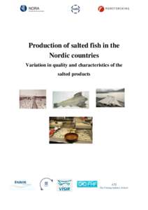 Production of salted fish in the Nordic countries Variation in quality and characteristics of the salted products  ATI