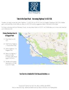 Geography of California / California / Morro Bay / San Luis Obispo /  California / Morro Bay /  California / Avila Beach /  California / Morro Rock / California State Route 1 / Big Sur / Los Osos /  California / San Luis Obispo station / California State Route 46