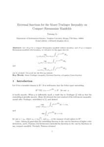 Extremal functions for the Moser-Trudinger Inequality on Compact Riemannian Manifolds Yuxiang Li Department of Mathematical Sciences, Tsinghua University, Beijing, P.R.China, E-mail address: 