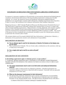 COLORADO GUIDELINES FOR CONTAINER LABELING COMPLIANCE August 2006 In response to consumer complaints in Pennsylvania on inaccurately advertised and labeled planted containers, horticultural enforcement of this long-stand
