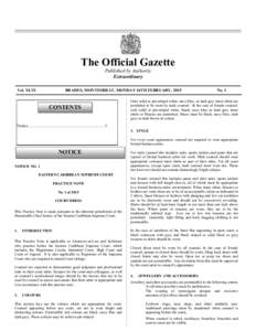 Monday, 16th February, 2015  The Official Gazette Published by Authority Extraordinary Vol. XLIX