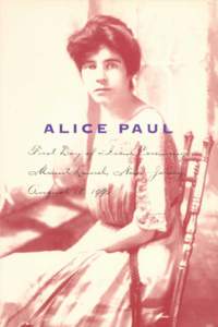 Alice Paul Postage Stamp, First Day Ceremony, Program