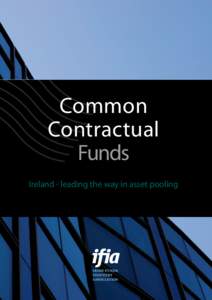 common contractual funds Ireland - leading the way in asset pooling  common contractual funds