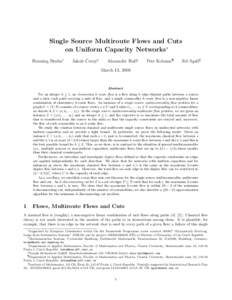 Network flow / Graph theory / Mathematics / Maximum flow problem / Flow network / Max-flow min-cut theorem / Minimum-cost flow problem / Matching / Minimum cut / Approximate max-flow min-cut theorem / FordFulkerson algorithm