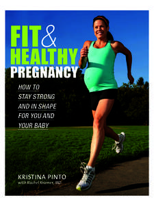 FIT&  HEALTHY PREGNANCY HOW TO