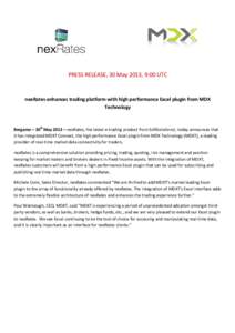 Press Release - nexRates - nexRates enhances trading platform with MDX Technology - 30May13 - final