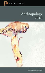 Anthropology 2016 press.princeton.edu  Contents