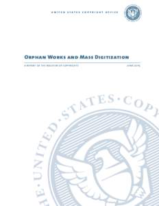 Orphan Works and Mass Digitization: A Report of the Register of Copyrights