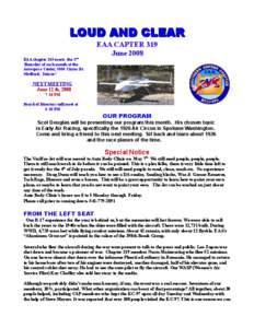 LOUD AND CLEAR EAA CAPTER 319 June 2008 EAA chapter 319 meets the 2nd Thursday of each month at the