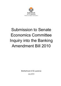 Submission to Senate Economics Committee Inquiry into the Banking Amendment Bill 2010