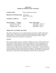 LMFS[removed]CHEMICAL MARKETS FOR CATECHOLS CONTRACTOR:  Dakota Gasification Company