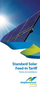 Standard Solar Feed-In Tariff Terms & Conditions  1	 ABOUT THIS AGREEMENT