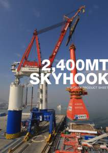 2,400MT SKYHOOK HUISMAN PRODUCT SHEET  2,400MT SKYHOOK