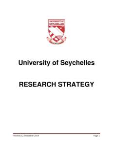 University of Seychelles RESEARCH STRATEGY Version 12 December[removed]Page 1