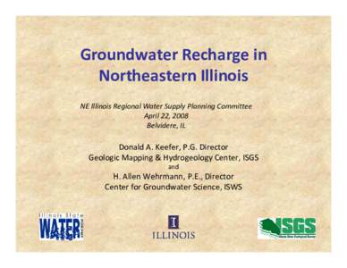 Microsoft PowerPoint - Groundwater Recharge in Northeastern Illinois.April 2008.Keefer & Wehrmann.ppt [Compatibility Mode]