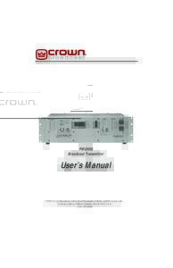 FM250G Broadcast Transmitter User’s Manual  ©2002 Crown Broadcast, a division of International Radio and Electronics, Inc.