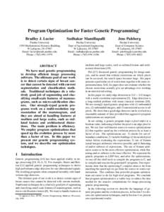 Program Optimization for Faster Genetic Programming∗ Bradley J. Lucier Sudhakar Mamillapalli  Jens Palsberg