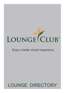 LOUNGE  DIRECTORY  Content correct as of 8 May 2015   