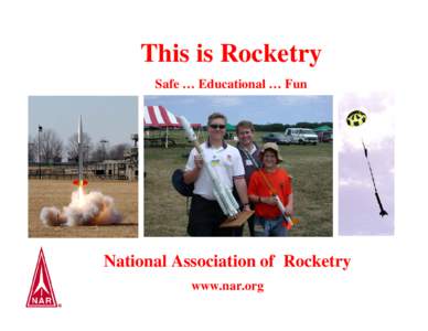 Microsoft PowerPoint - NAR Rocketry Overview (2009)