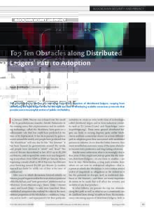 Top Ten Obstacles along Distributed Ledgers Path to Adoption
               Top Ten Obstacles along Distributed Ledgers Path to Adoption