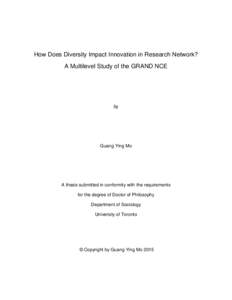 How Does Diversity Impact Innovation in Research Network? A Multilevel Study of the GRAND NCE by  Guang Ying Mo