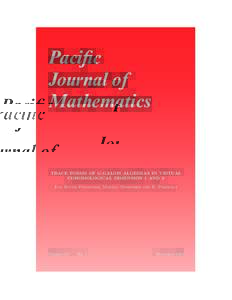Pacific Journal of Mathematics TRACE FORMS OF G-GALOIS ALGEBRAS IN VIRTUAL COHOMOLOGICAL DIMENSION 1 AND 2