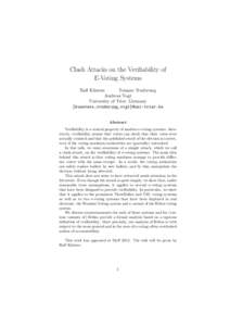 Clash Attacks on the Verifiability of E-Voting Systems Ralf K¨ usters Tomasz Truderung Andreas Vogt