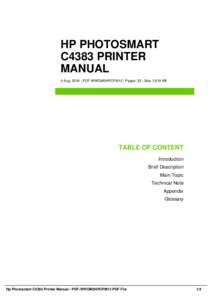 HP PHOTOSMART C4383 PRINTER MANUAL 4 Aug, 2016 | PDF-WWOM5HPCPM12 | Pages: 35 | Size 1,619 KB  TABLE OF CONTENT