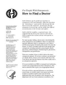 For People With Osteoporosis  How to Find a Doctor National Institutes of Health Osteoporosis and Related