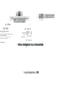 World Health Organization Office of the United Nations High Commissioner for Human Rights