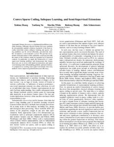 Convex Sparse Coding, Subspace Learning, and Semi-Supervised Extensions Xinhua Zhang Yaoliang Yu  Martha White