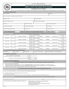 CITY OF PHILADELPHIA DEPARTMENT OF LICENSES AND INSPECTIONS APPLICATION FOR OPERATIONS PERMIT TEMPORARY TENT PERMIT FEE: $PER TENT, $PER LAWFUL OCCUPANCY SIGN, $WEEKEND OR AFTER-HOURS SET-UP (AFT